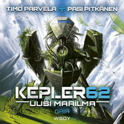 Timo Parvela - Kepler62 Uusi maailma: Gaia
