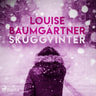 Louise Baumgärtner - Skuggvinter