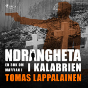 Tomas Lappalainen - Ndrangheta - en bok om maffian i Kalabrien