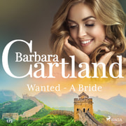 Barbara Cartland - Wanted - A Bride (Barbara Cartland's Pink Collection 125)