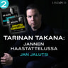 Tarinan takana: Jannen haastattelussa Jan Jalutsi - äänikirja