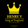 Henry V, King of England - äänikirja