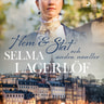 Selma Lagerlöf - Hem & Stat (och andra noveller)