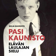 Pasi Kaunisto - Elävän laulajan sielu - äänikirja