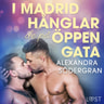 Alexandra Södergran - I Madrid hånglar de på öppen gata