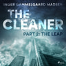 Inger Gammelgaard Madsen - The Cleaner 2: The Leap