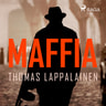 Thomas Lappalainen - Maffia
