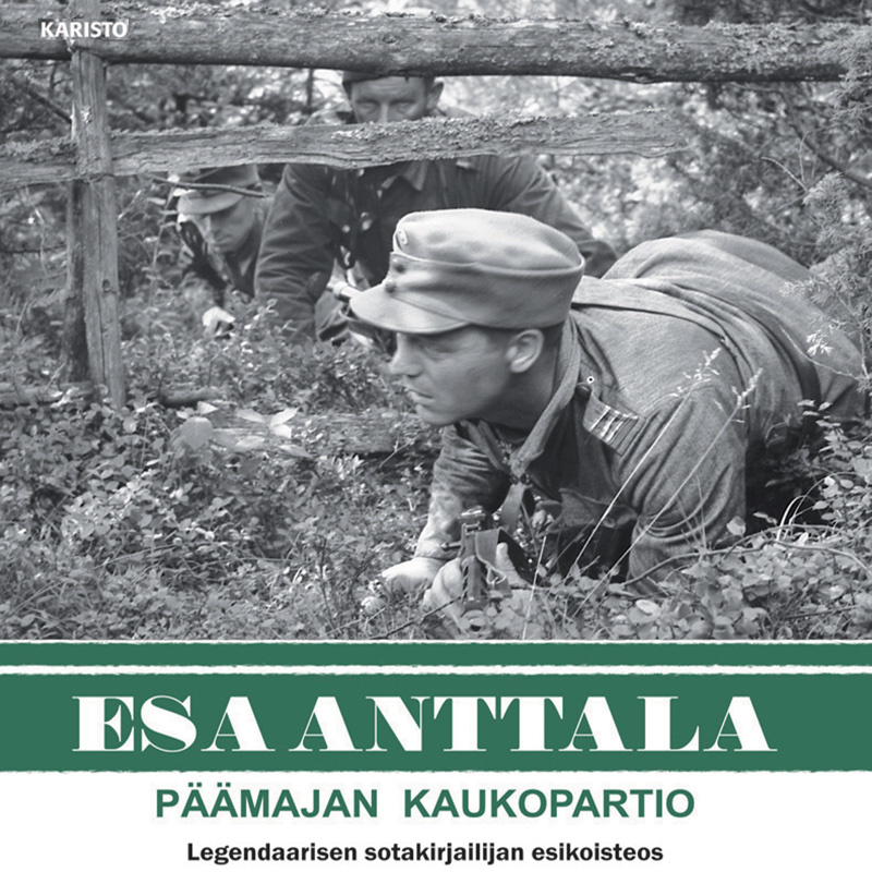 Esa Anttala - Päämajan kaukopartio