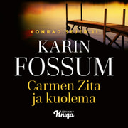 Karin Fossum - Carmen Zita ja kuolema
