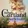 Barbara Cartland - Joined by Love (Barbara Cartland's Pink Collection 96)