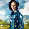 Elisabeth Mcneill - A Bridge in Time