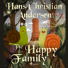 Hans Christian Andersen - The Happy Family
