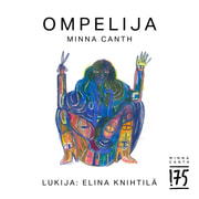 Minna Canth - Ompelija