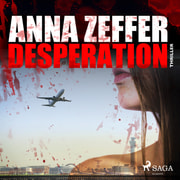 Anna Zeffer - Desperation