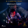 Bram Stoker - B. J. Harrison Reads Dracula's Guest
