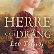 Leo Tolstoj - Herre och Dräng