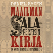 Daniel Rydén - Maailman salaperäisin kirja - ja muita historian mysteerejä