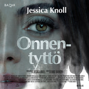 Jessica Knoll - Onnentyttö