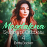 Britta Bocker - Systrarna på Grubbesta 4: Magdalena - historisk erotik