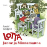 Lotta, Janne ja Minnamanna - äänikirja
