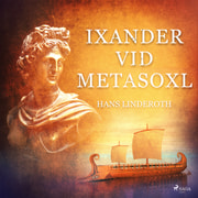 Ixander vid Metasoxl - äänikirja