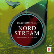 Elina Järvinen ja Milka Valtanen - Kunnioittavasti, Nord Stream