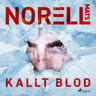 Mats Norell - Kallt blod