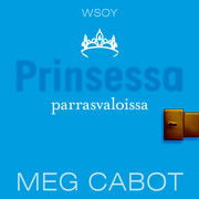Meg Cabot - Prinsessa parrasvaloissa