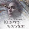 Anneli Salonen - Kaarnamorsian