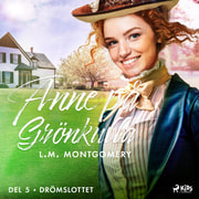 Lucy Maud Montgomery - Drömslottet
