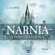 C. S. Lewis - Velho ja leijona – Narnian tarinat