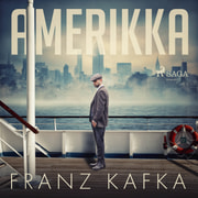 Franz Kafka - Amerikka