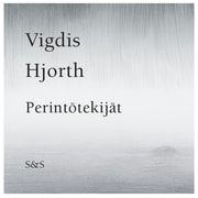 Vigdis Hjorth - Perintötekijät