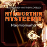 Matthew Costello ja Neil Richards - Mydworthin mysteerit: Naamiomurha