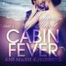Cabin Fever 3: A Change of Heart - äänikirja
