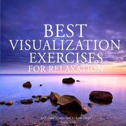 Frédéric Garnier - Best Visualization Exercises for Relaxation