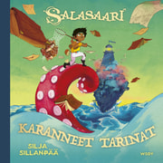 Silja Sillanpää - Salasaari: Karanneet tarinat