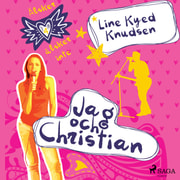 Line Kyed Knudsen - Älskar, älskar inte 4 - Jag och Christian