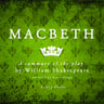 Macbeth, a Summary of the Play - äänikirja