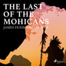 The Last of the Mohicans - äänikirja