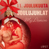 11. joulukuuta: Joulujuhlat – eroottinen joulukalenteri - äänikirja