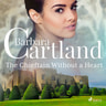 Barbara Cartland - The Chieftain Without a Heart
