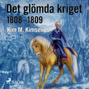 Kim M. Kimselius - Det glömda kriget