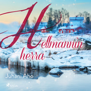 Juhani Aho - Hellmannin herra