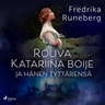 Fredrika Runeberg - Rouva Katariina Boije ja hänen tyttärensä