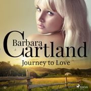 Barbara Cartland - Journey to Love (Barbara Cartland's Pink Collection 37)