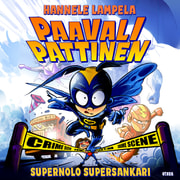 Hannele Lampela - Paavali Pattinen, supernolo supersankari