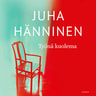 Juha Hänninen - Työnä kuolema