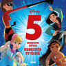 Disney. 5 minuutin satuja rohkeista tytöistä - äänikirja