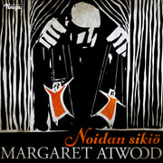 Margaret Atwood - Noidan sikiö